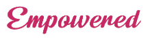 Empowered